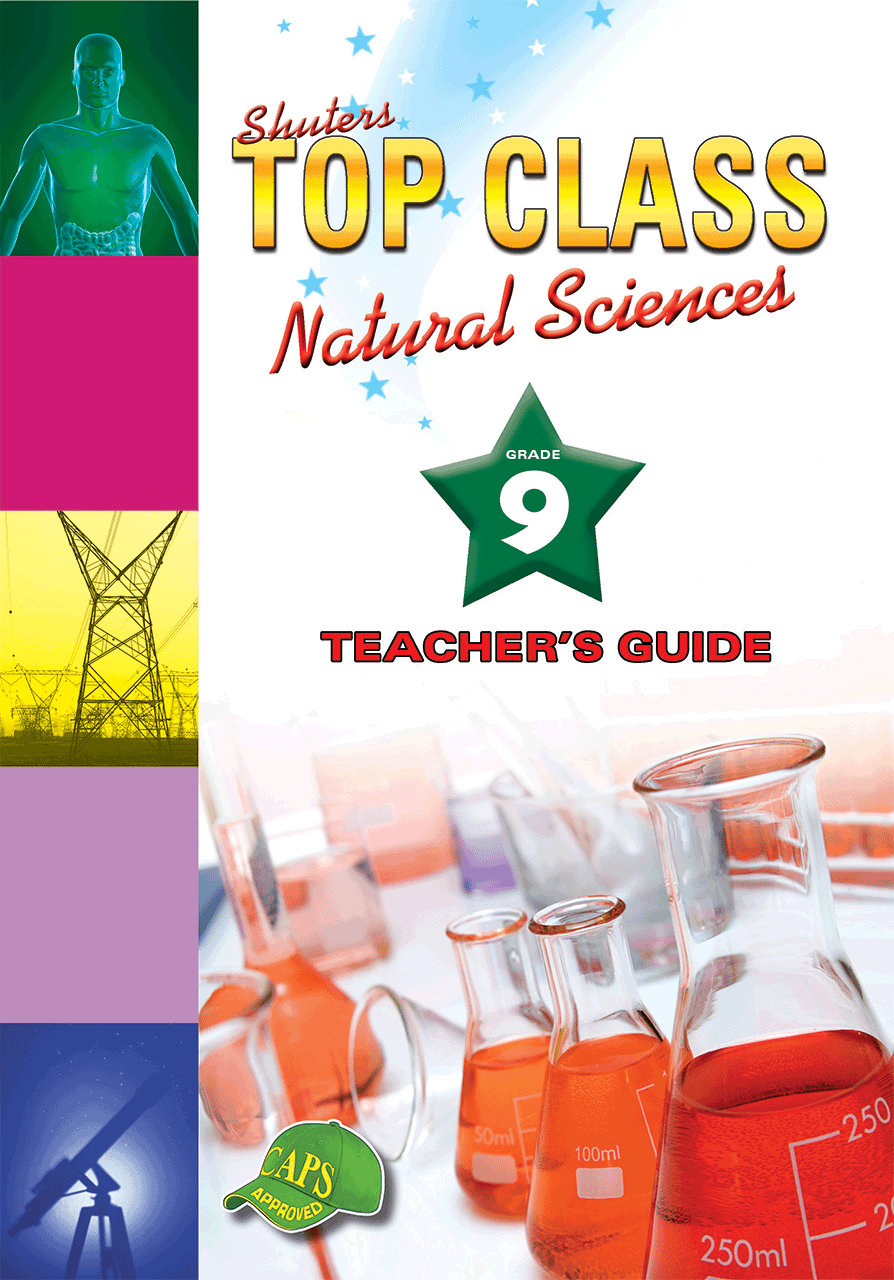 TOP CLASS NATURAL SCIENCES GRADE 9 TEACHER'S GUIDE WCED ePortal