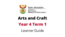 Arts And Crafts (Year 4) T1 Learner Guide | WCED EPortal