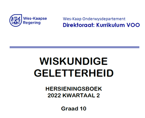 Gr. 10 Wiskundige Geletterdheid Hersiening KW 2 | WCED ePortal